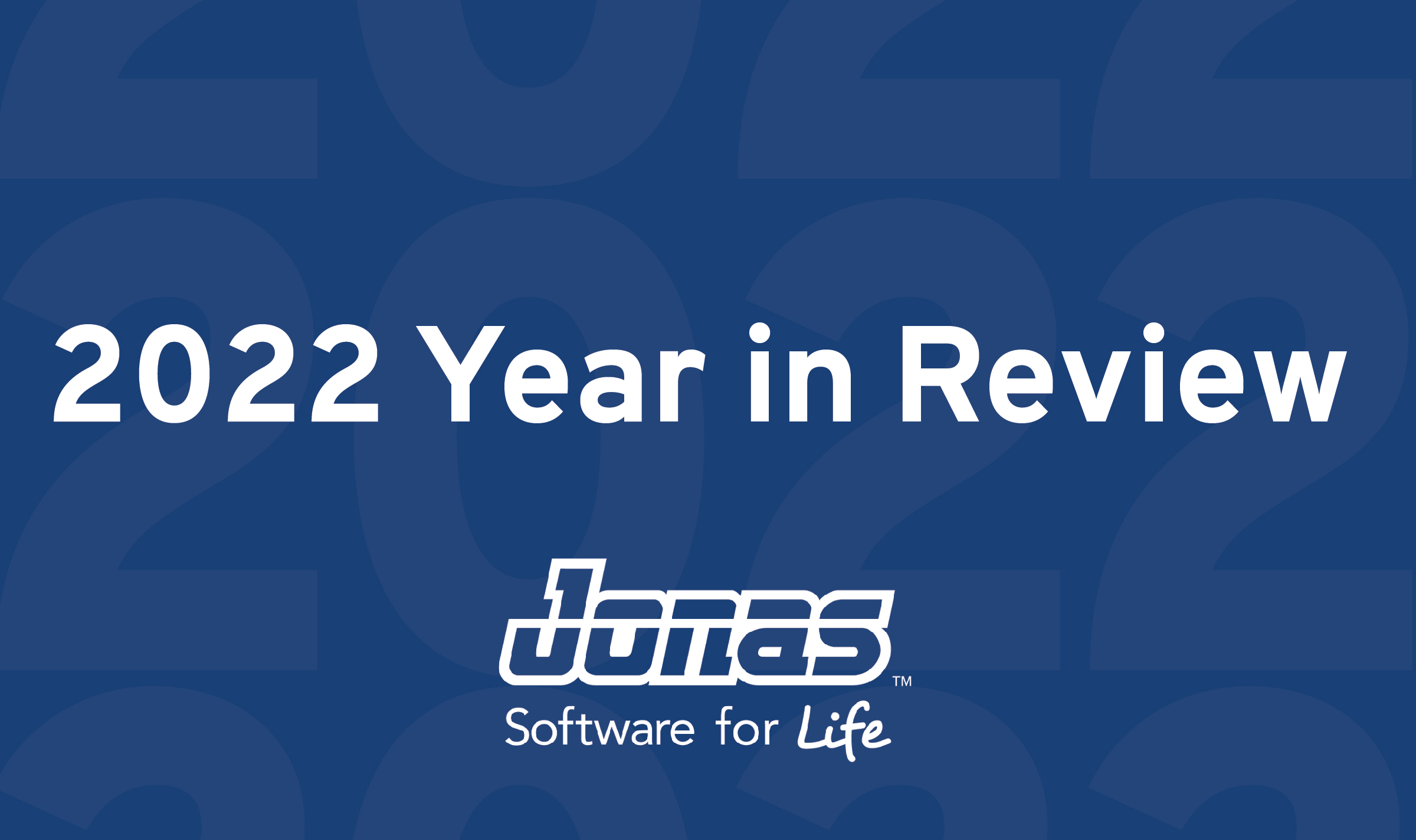 Jonas Software 2022 Year In Review