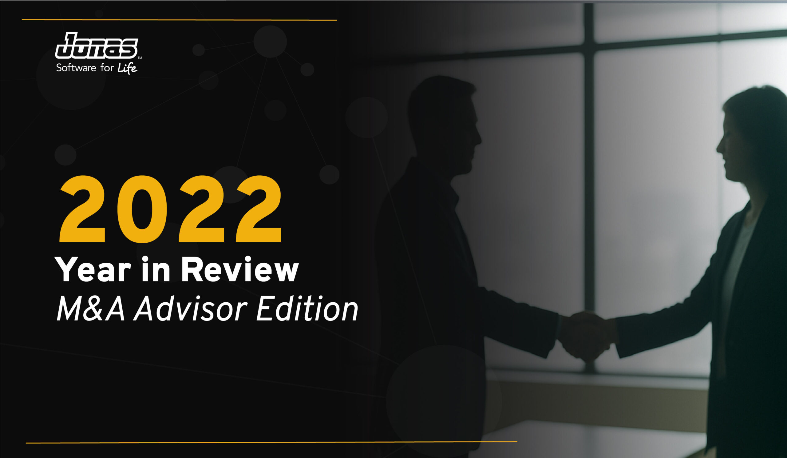 Jonas Software M&A Advisor 2022 Year in Review - Jonas Software