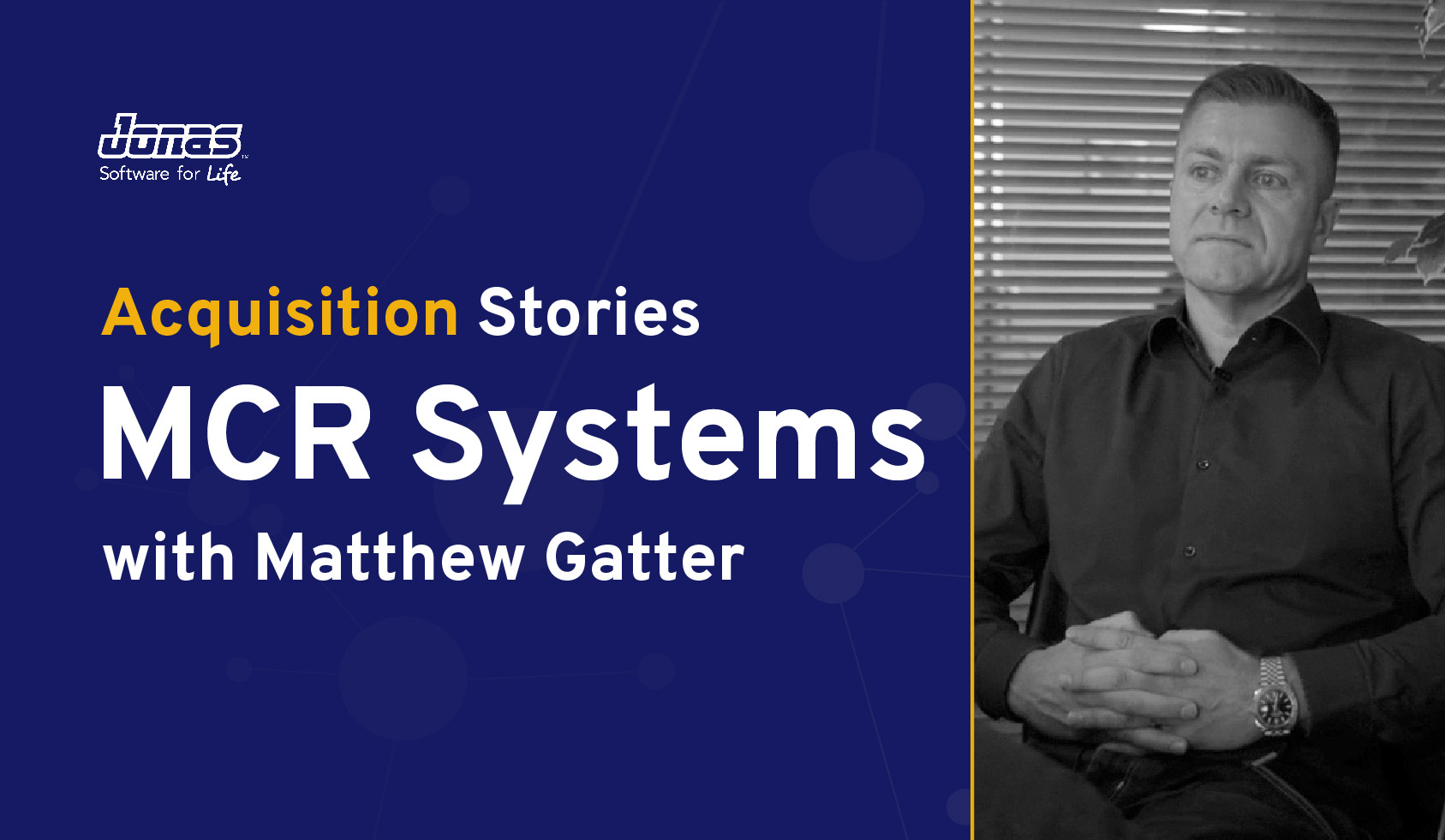 Acquisition Stories: MCR Systems