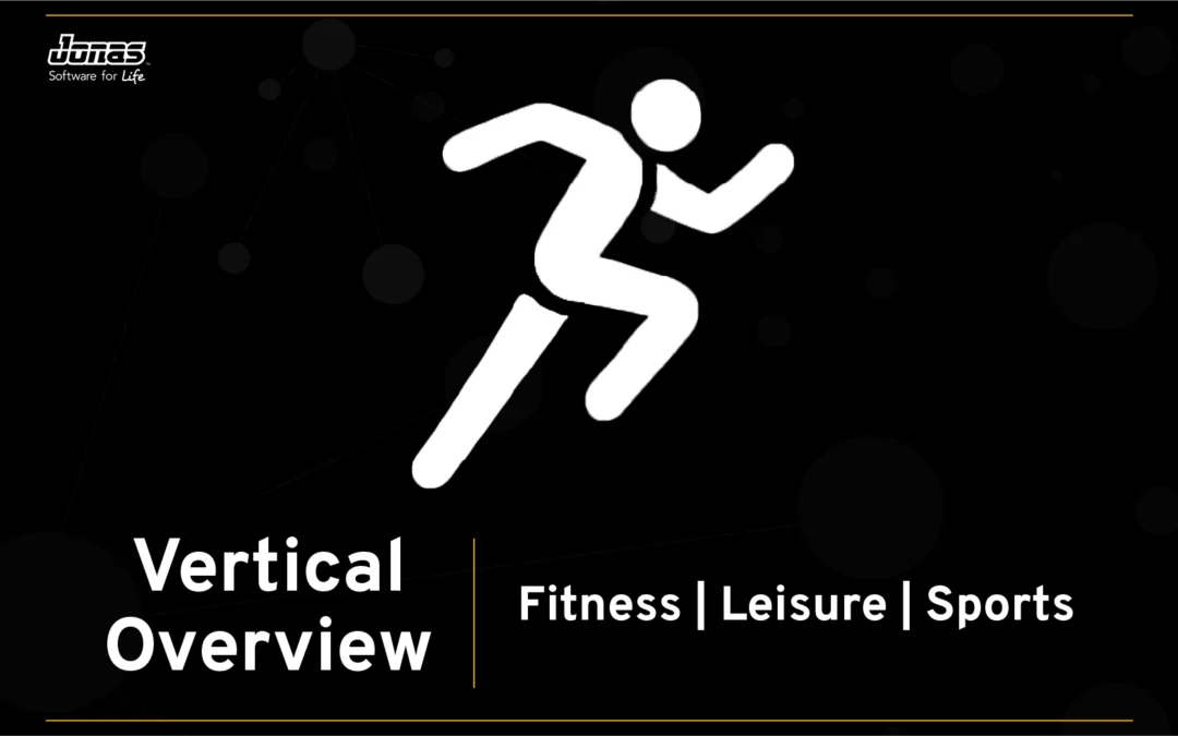 Fitness | Leisure | Sports Vertical Overview