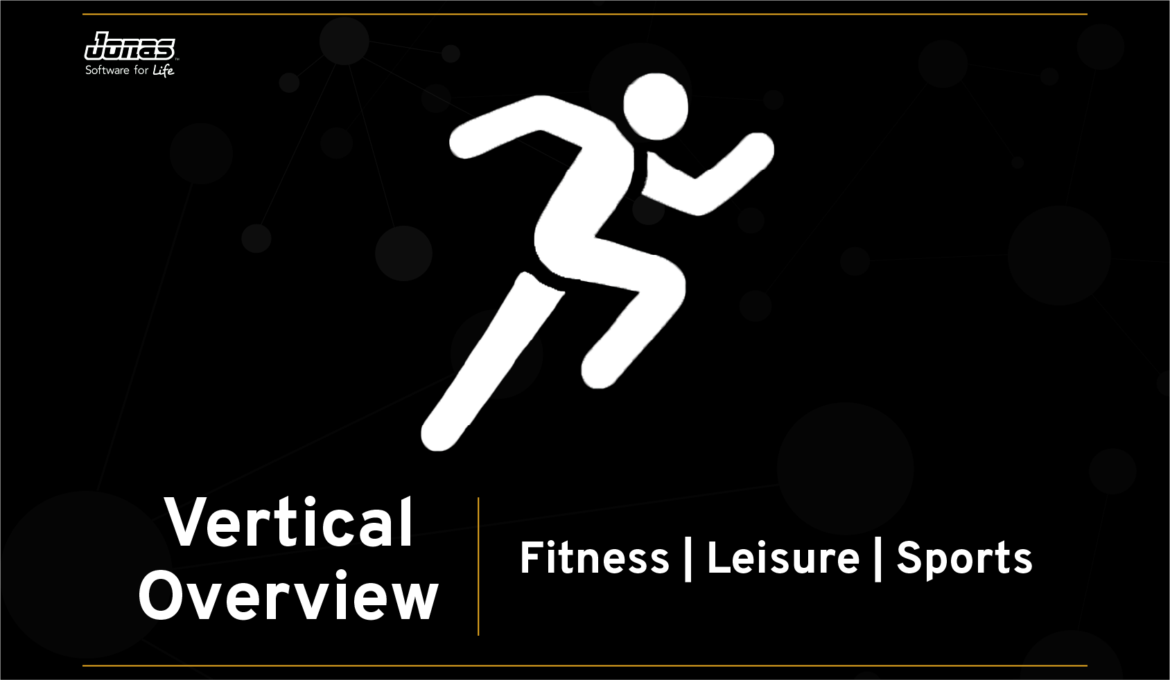 Jonas Fitness and Sport Vertical Overview