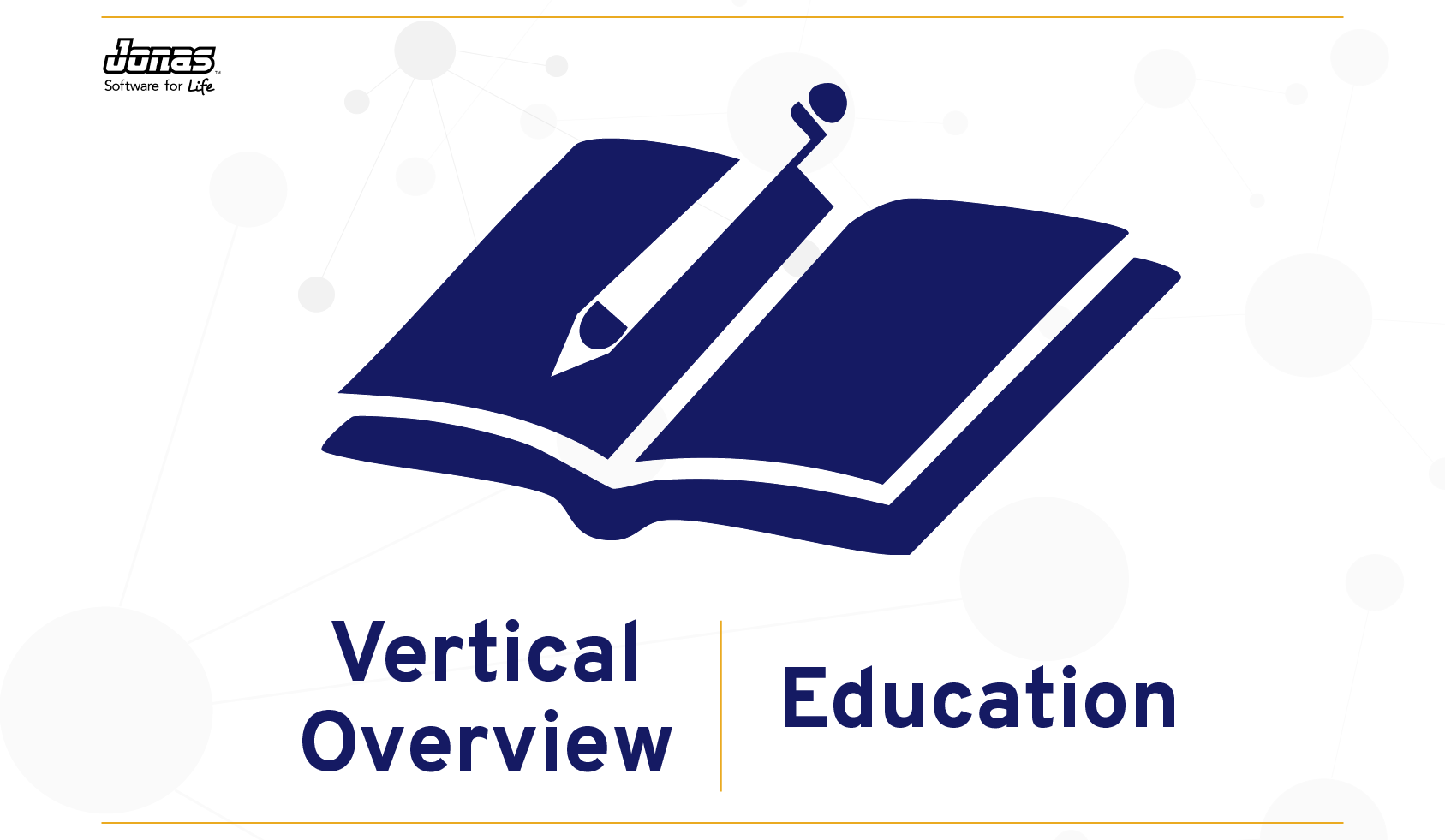 Education Vertical Overview