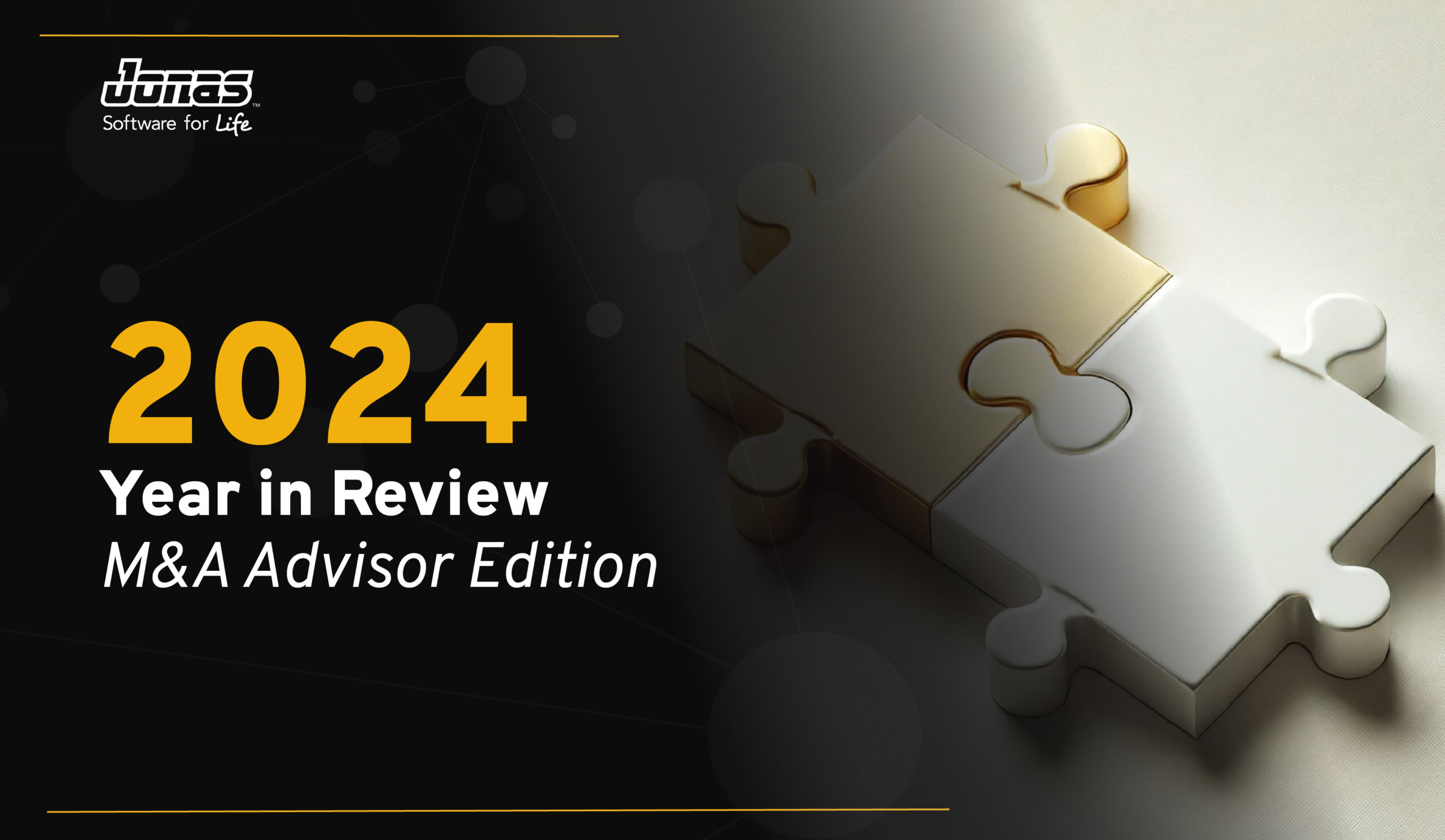 2024 Year In Review – M&A Advisor Edition