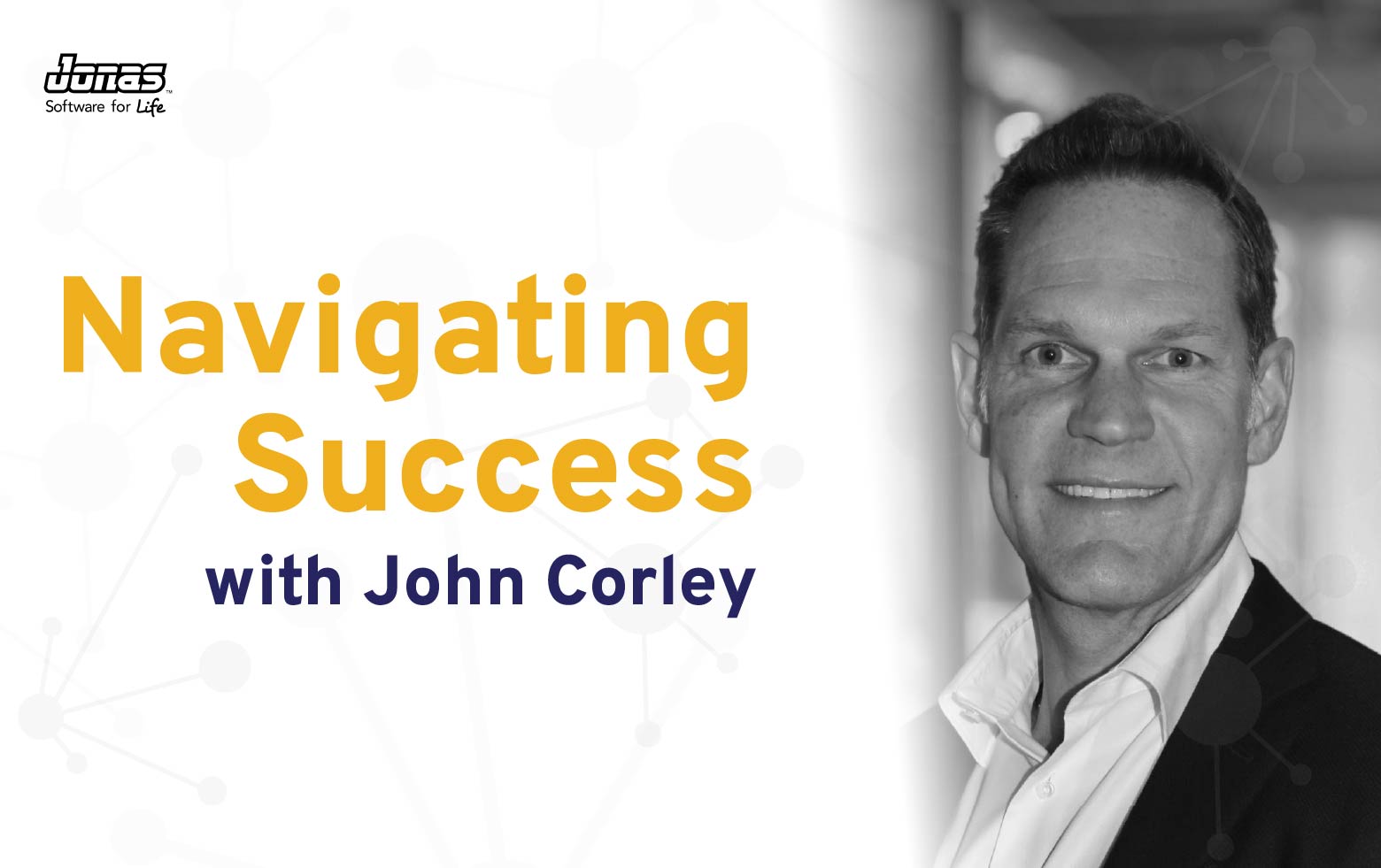 Navigating Success: John Corley